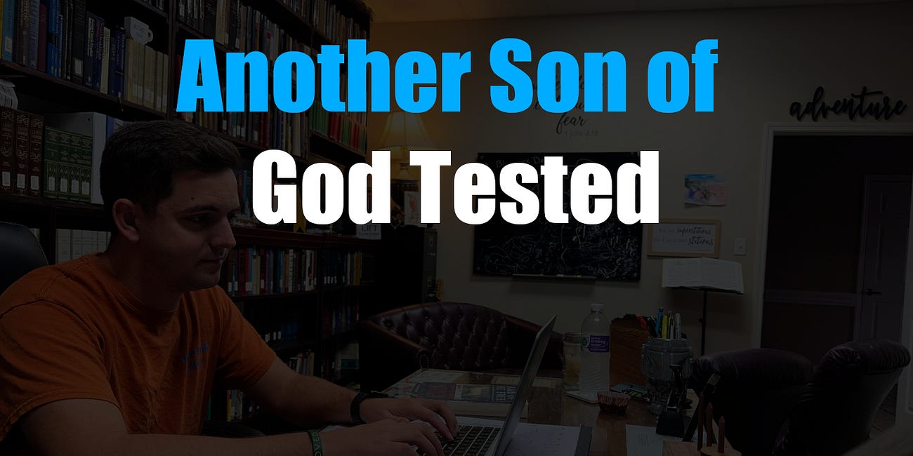 Another Son of God Tested