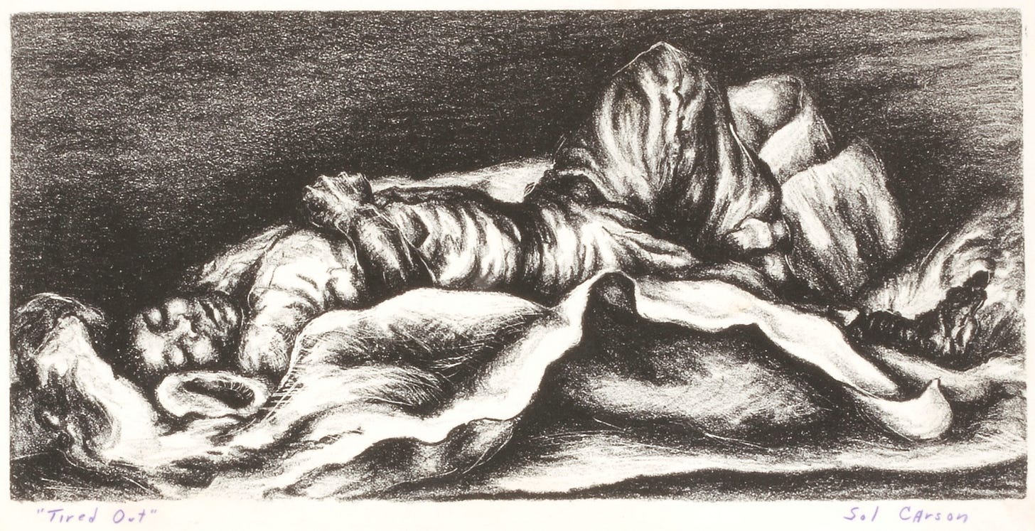 Black and white lithograph of a person laying down and asleep. They're laying on top of a sheet with something under it, making it so the person’s back is arched. One of their legs is folded up and their right arm is over their chest.