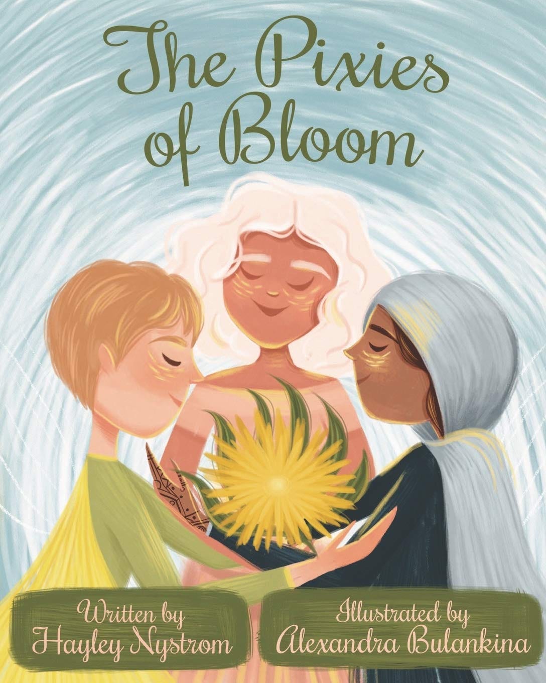 The Pixies of Bloom [Book]