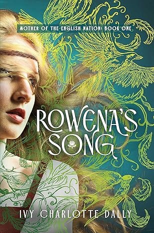 Rowena's Song Rowena's Song