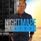 Nightmare Success