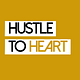 Hustle to Heart