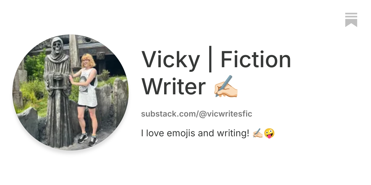 Vicky | Fiction Writer 🏻 | Substack