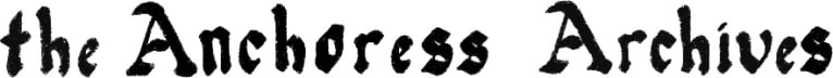 The Anchoress Archives