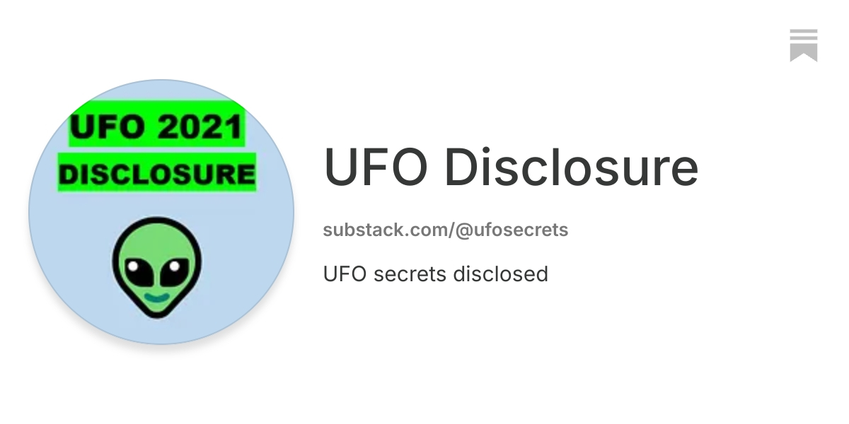 UFO Disclosure | Substack