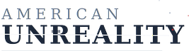 American Unreality