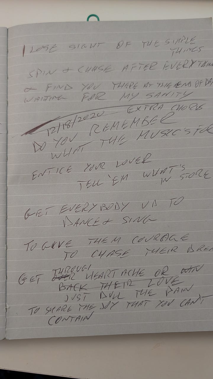 Images of my songwriting journal with the lyrics for my song, Do You Remember What The Music's For