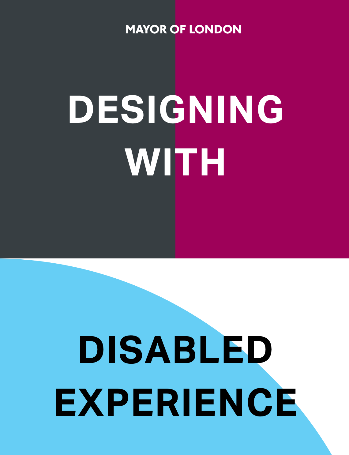 Designing with disabled experience by Mayor of London, cover with black, purple, blue and white background