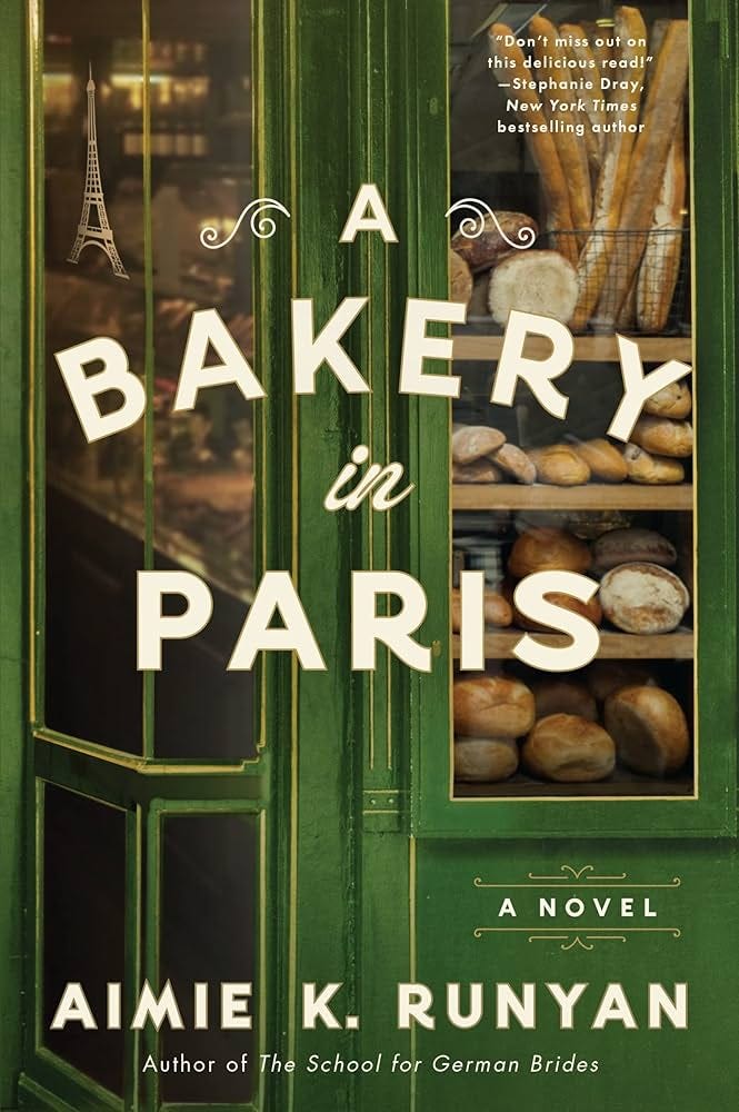 A Bakery in Paris: A Novel : Runyan, Aimie K: Amazon.com.au: Books