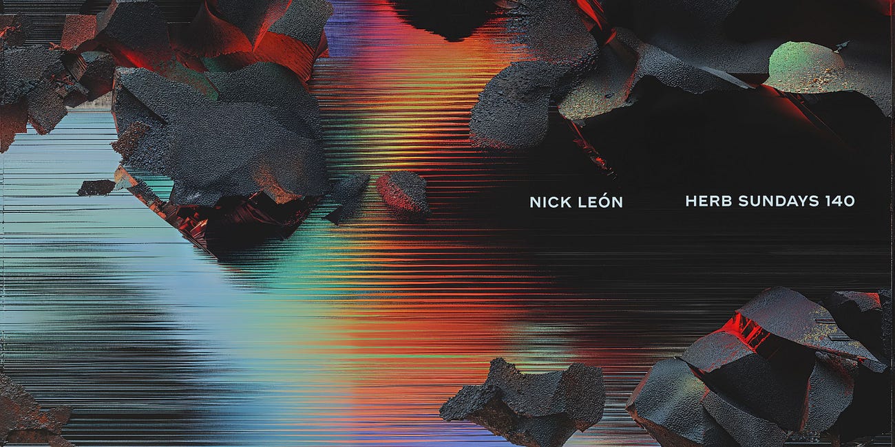 Herb Sundays 140: Nick León
