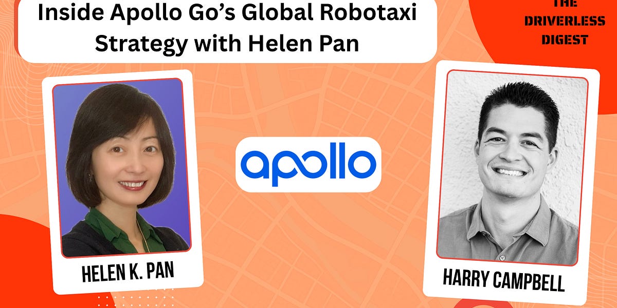 Inside Apollo Go’s Global Robotaxi Strategy with Helen Pan