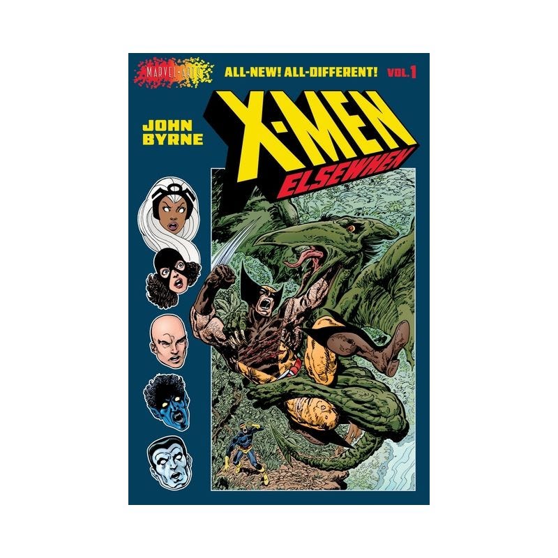 X-Men: Elsewhen (Volume 1 of 3) - (Marvel Arts) by John Byrne (Hardcover), 1 of 2 X-Men: Elsewhen (Volume 1 of 3) - (Marvel Arts) by John Byrne (Hardcover), 1 of 2