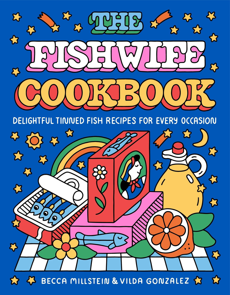 The Fishwife Cookbook – HarperCollins The Fishwife Cookbook – HarperCollins