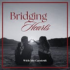 Bridging Hearts