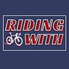 RIDING WITH