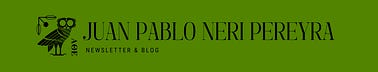 Juan Pablo Neri's Newsletter