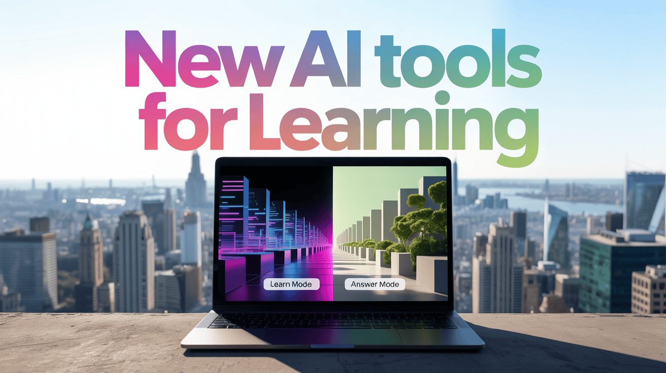 A laptop rests on a rooftop ledge against a wide city skyline, blending the physical and digital worlds. The real skyscrapers stretch into the distance, while the laptop screen bursts with bright neon text, âNew AI tools for Learning,â overlaid with futuristic graphics that symbolize technology, creativity, and education. A laptop rests on a rooftop ledge against a wide city skyline, blending the physical and digital worlds. The real skyscrapers stretch into the distance, while the laptop screen bursts with bright neon text, âNew AI tools for Learning,â overlaid with futuristic graphics that symbolize technology, creativity, and education.