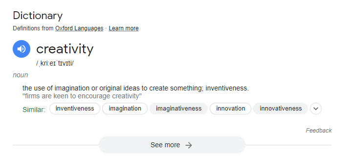 definition of creativity from Google