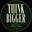 Think Bigger's avatar