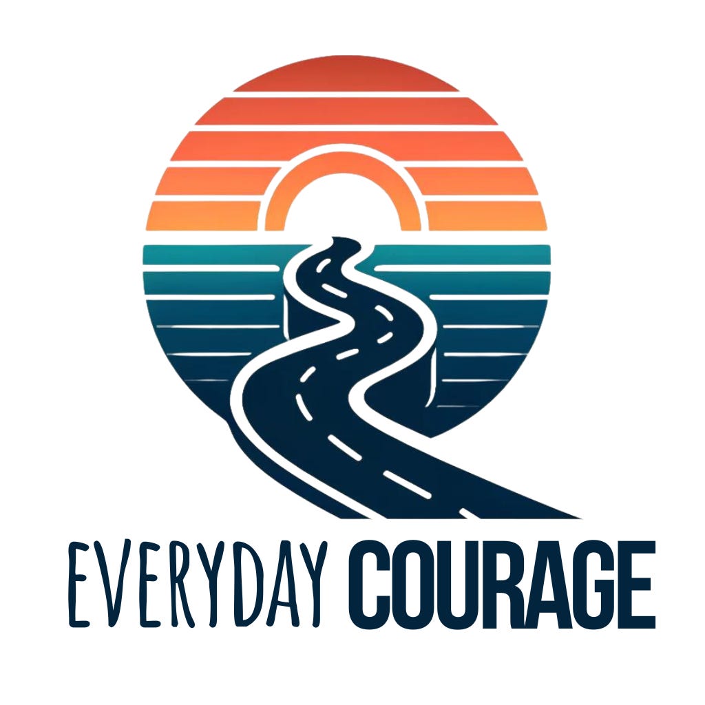 Everyday Courage