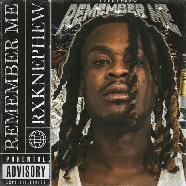 Always Remember me” álbum de RXKNephew en Apple Music
