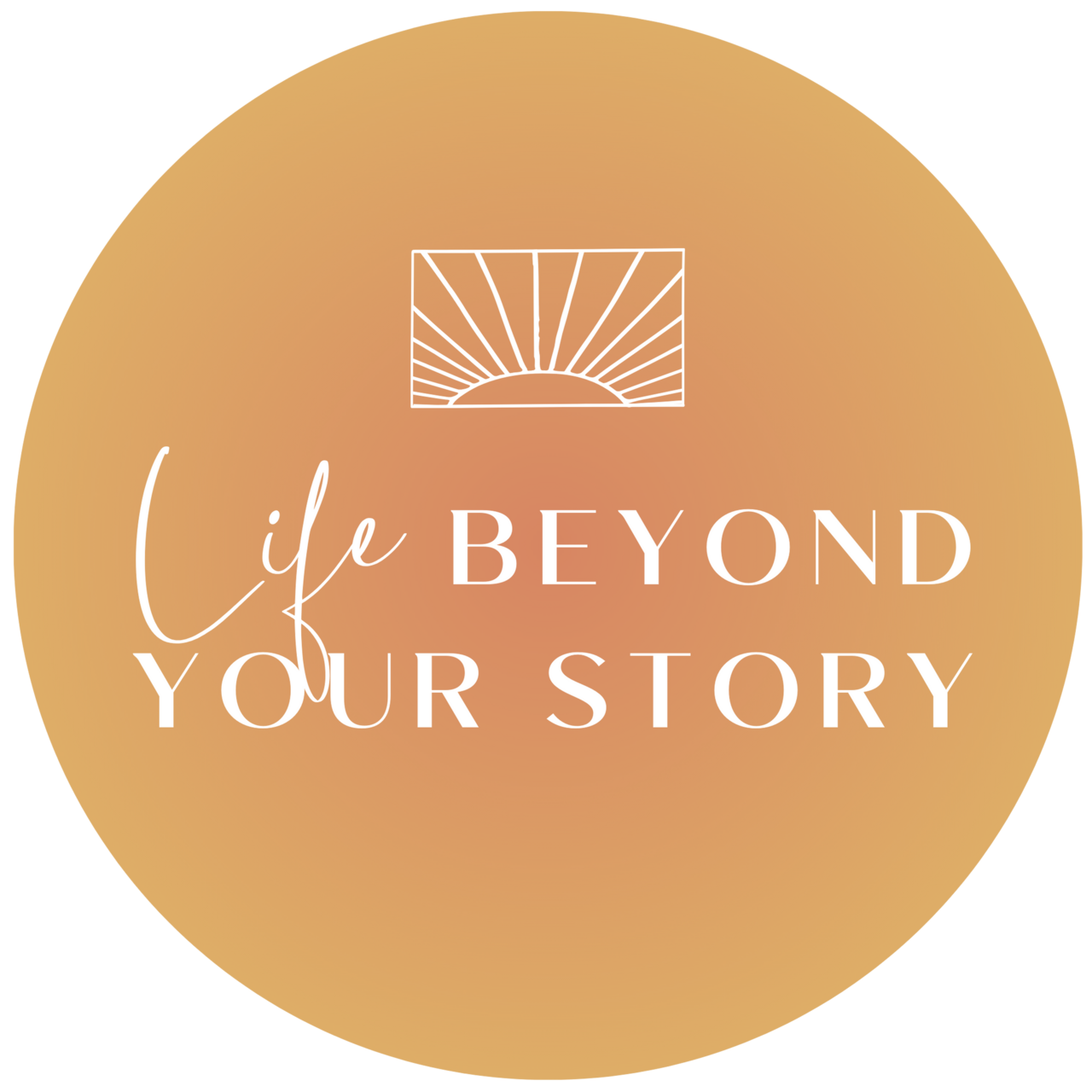 Life Beyond Your Story