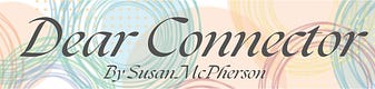 Dear Connector