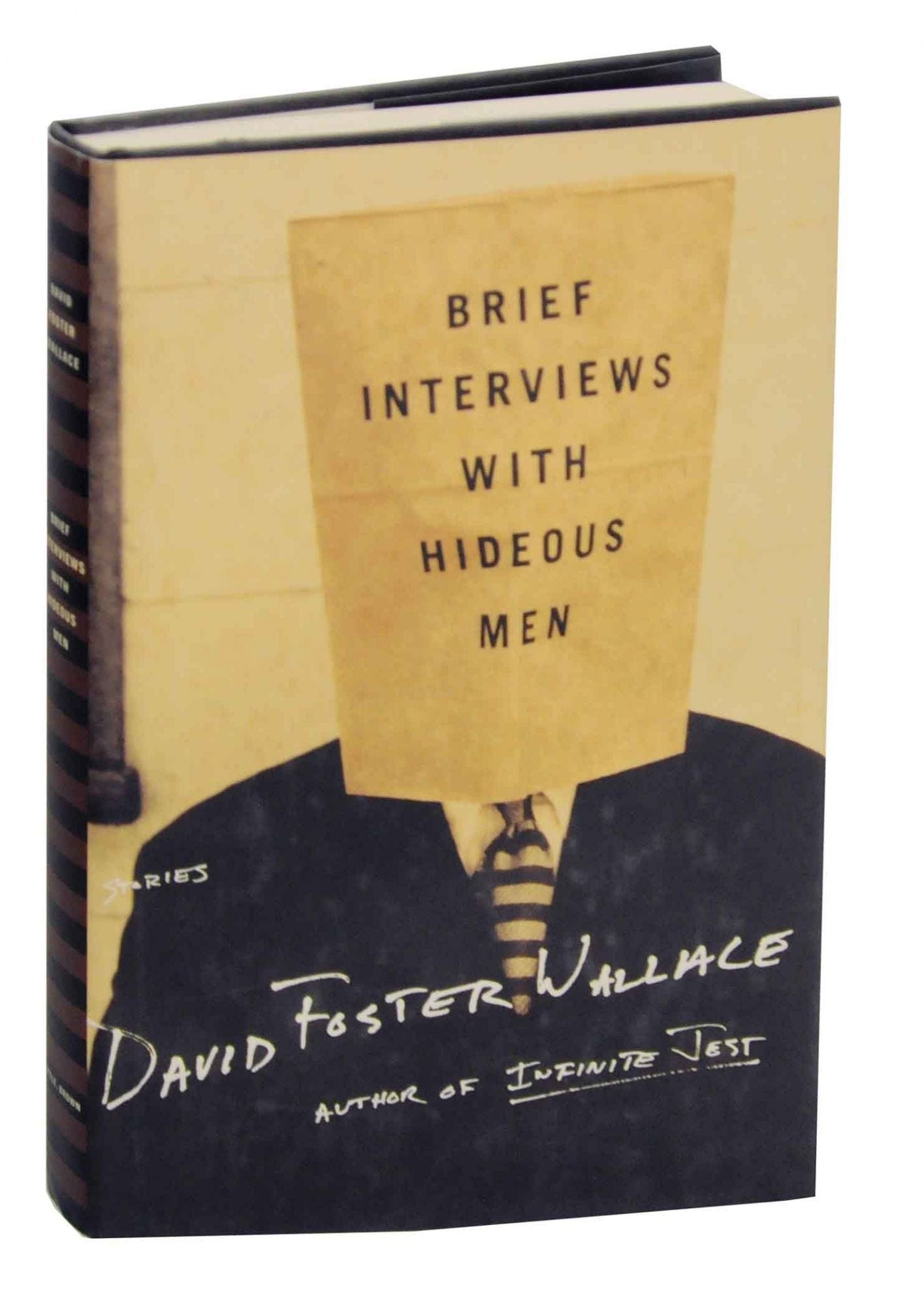 Brief Interviews With Hideous Men by WALLACE, David Foster: (1999 ...