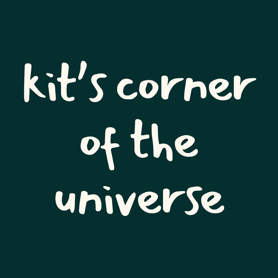 kit's corner of the universe