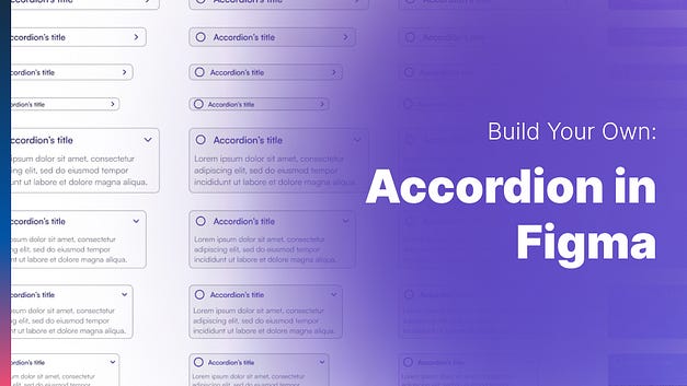 Build Your Accordion Component In Figma - Figma Flow