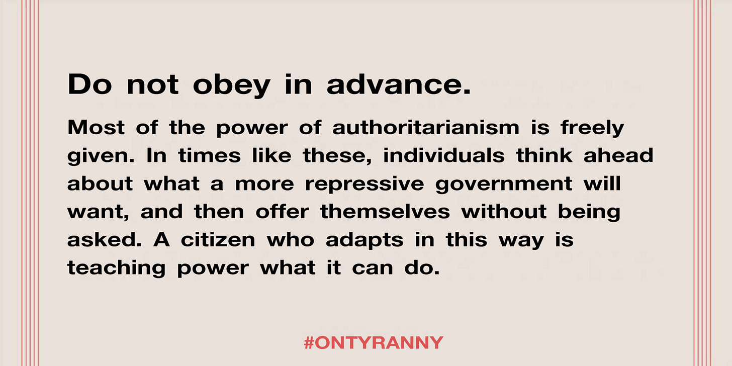 Timothy Snyder on X: "Lesson 1: Do not obey in advance. Thread of lessons  from my book #OnTyranny. Written in 2016. https://t.co/ZV6AlFcZT5" / X