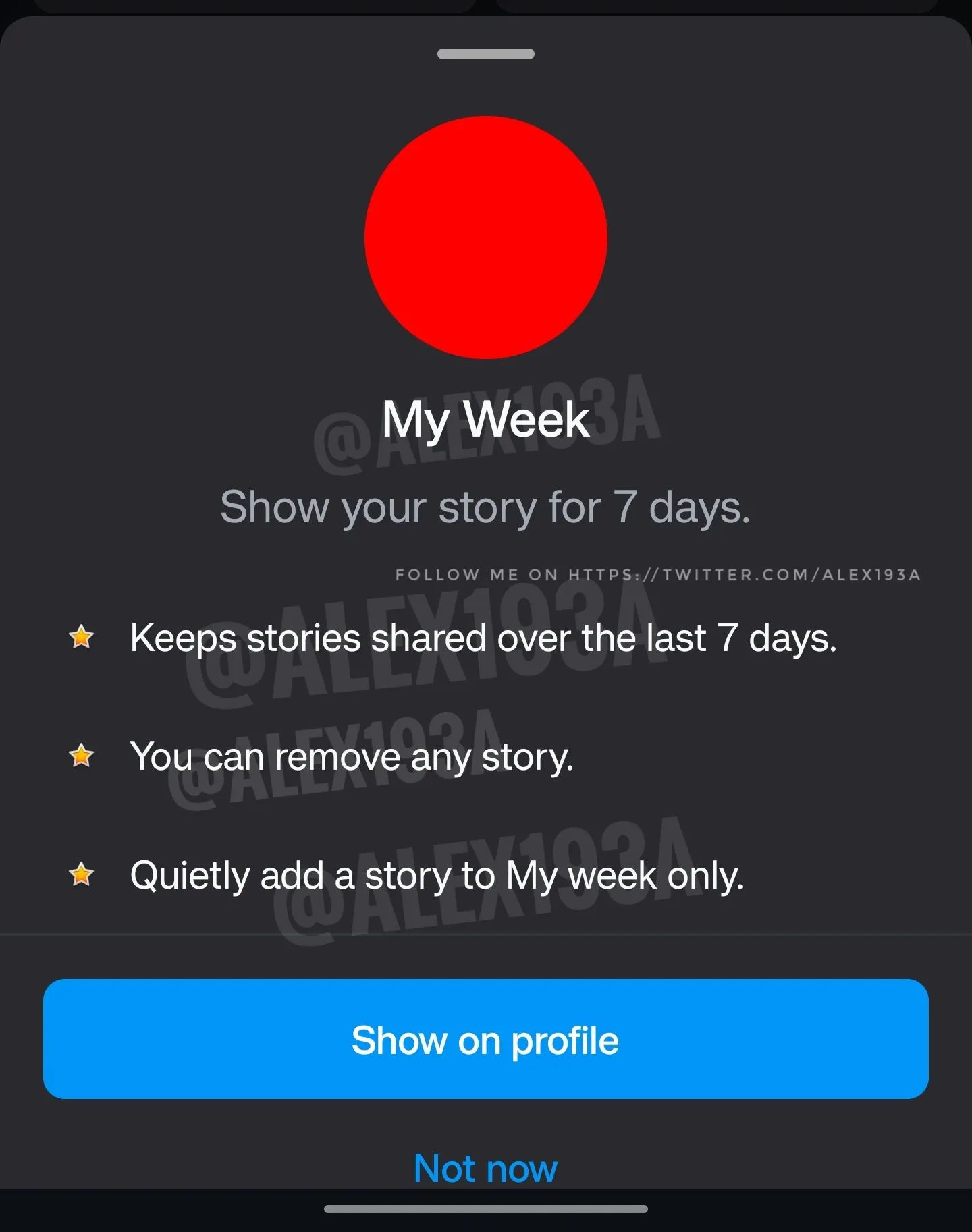 Photo by Alessandro Paluzzi on November 21, 2023. May be a graphic of poster and text that says 'My Week Week Show your story for 7 days. ON HTTPS:// .COM/ALEX193A Keeps stories shared over the last 7 days. You can remove any story. Quietly add a story to My week only. Show on profile Not now'.