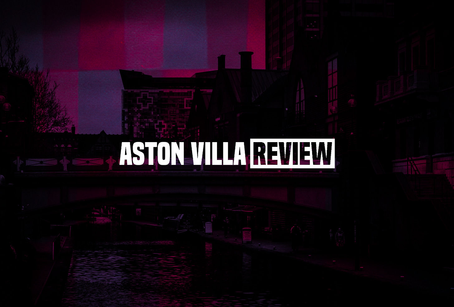 Aston Villa Review Aston Villa Review