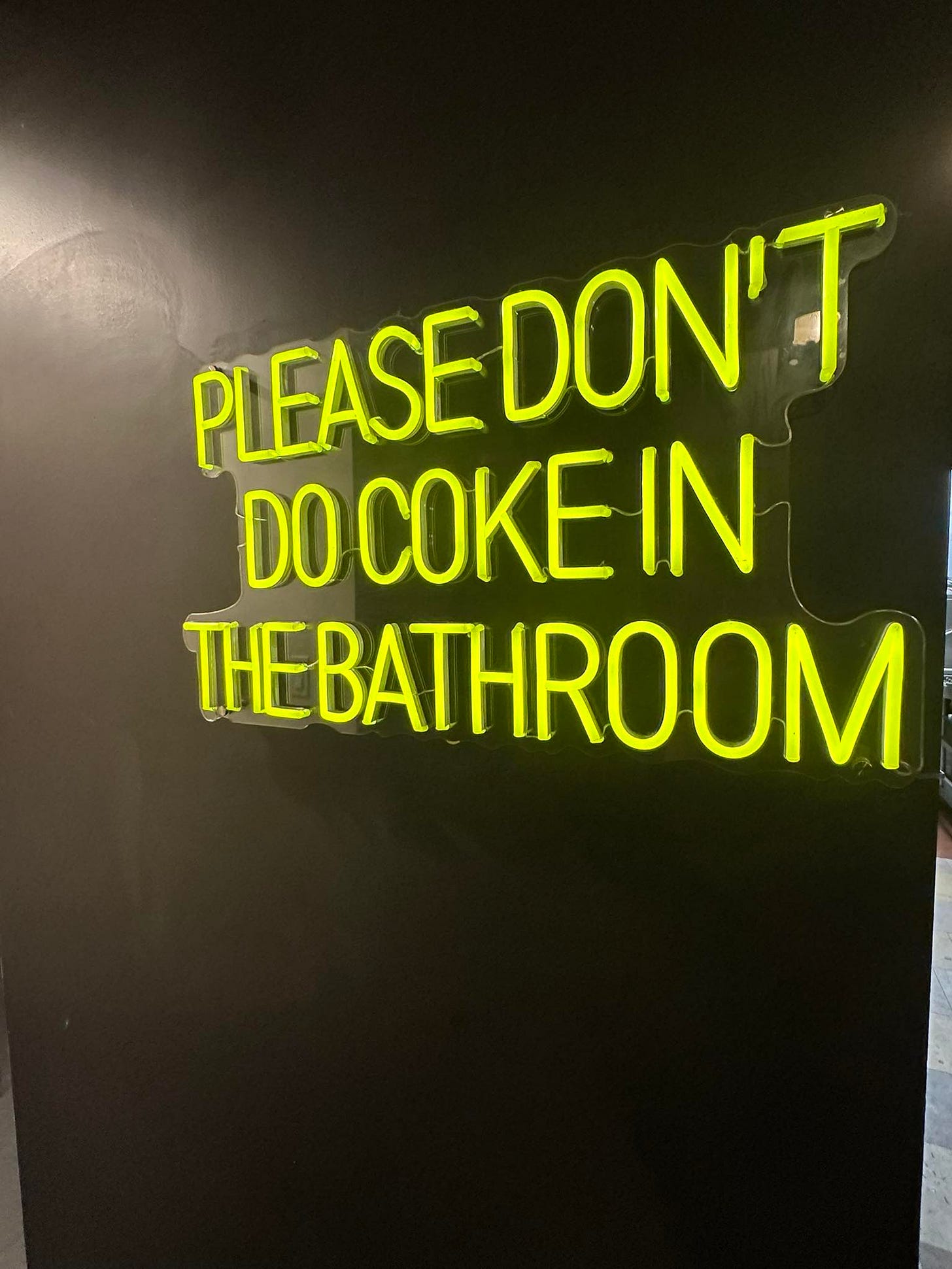 Image of a sign that says please don't do coke in the bathroom Image of a sign that says please don't do coke in the bathroom