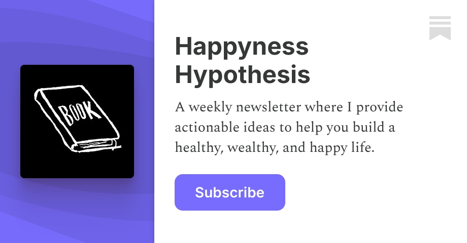 Happyness Hypothesis | Substack