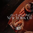 The NYC spots I always recommend after living here for 10 years