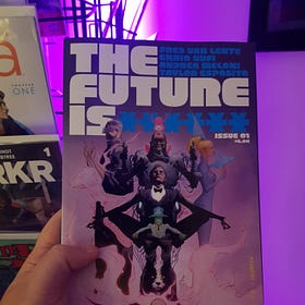 The Future is ****** by Fred Van Lente
