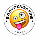 Everything's Fine (Ha!)