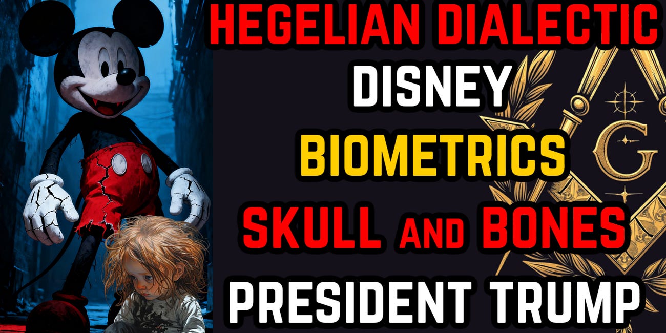 Hegelian Dialectic, Biometrics, Disney, Freemasons & Trump: Sound of Freedom Hoax PART 3