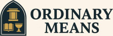 Ordinary Means