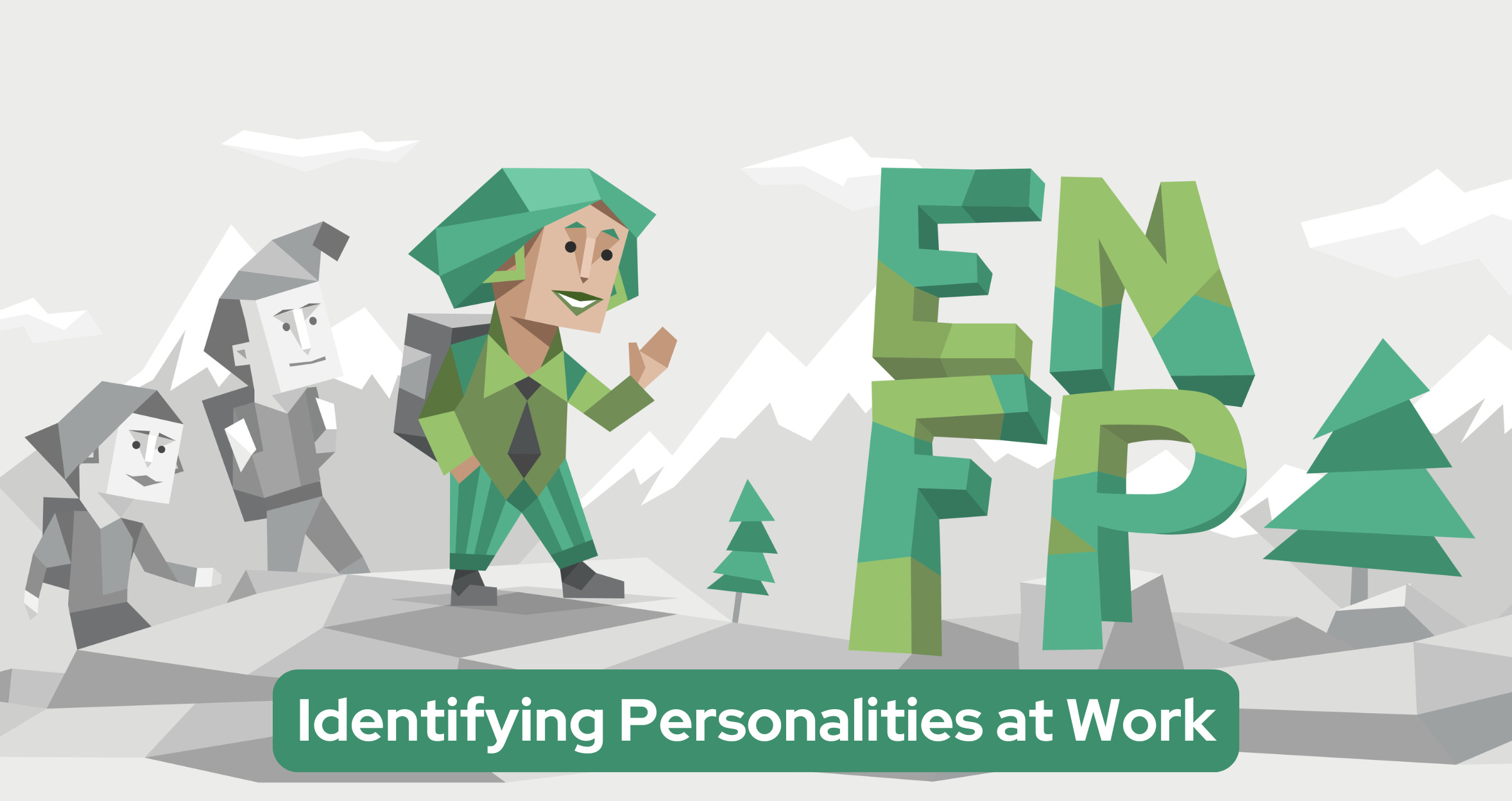Spotting ENFP Personalities at Work