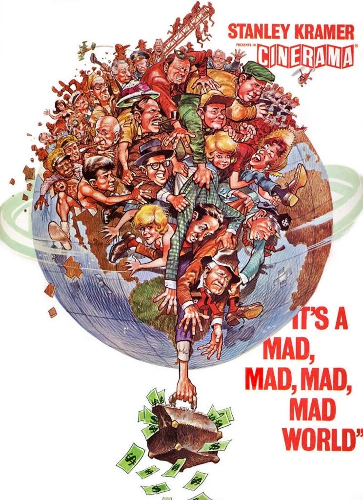 Alternate movie poster for It's a Mad, Mad, Mad, Mad World Alternate movie poster for It's a Mad, Mad, Mad, Mad World