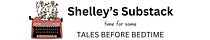 Shelley’s Substack