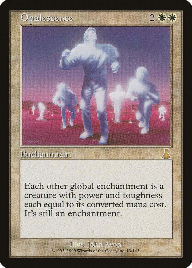 Opalescence (Urza's Destiny #13)