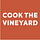 Cook the Vineyard
