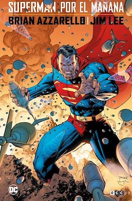 Superman. Por el Mañana Edición Deluxe