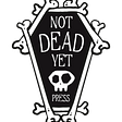 Not Dead Yet Press's avatar