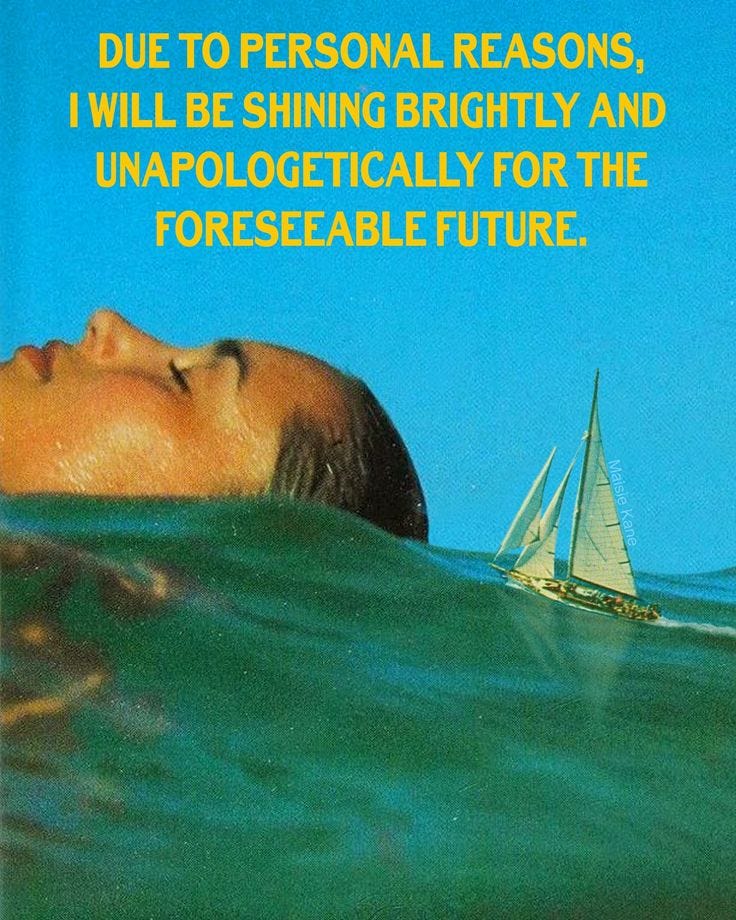 This may contain: a man floating in the ocean next to a sailboat with a caption that reads due to personal reason, i will be shining brightly and unavocably for the forefable