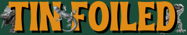 Tinfoiled