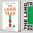 Book Review: The Land Trap by Mike Bird